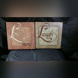 "Love More" & "Laugh Often" Wall art